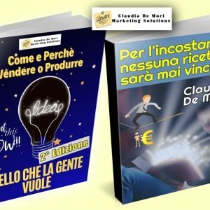 Coppia Ebook 1: 10 Storie Aziende + Vendere quello che la gente Vuole