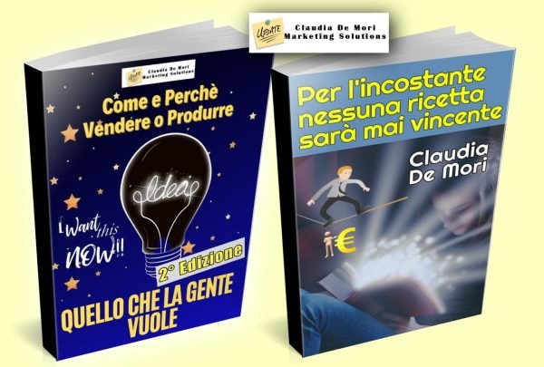 Coppia Ebook 1: 10 Storie Aziende + Vendere quello che la gente Vuole